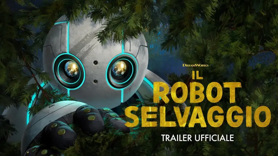 Видео к фильму Дикий робот | Trailer Ufficiale