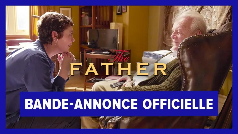 Видео к фильму Отец | The Father - Bande Annonce [VOST]
