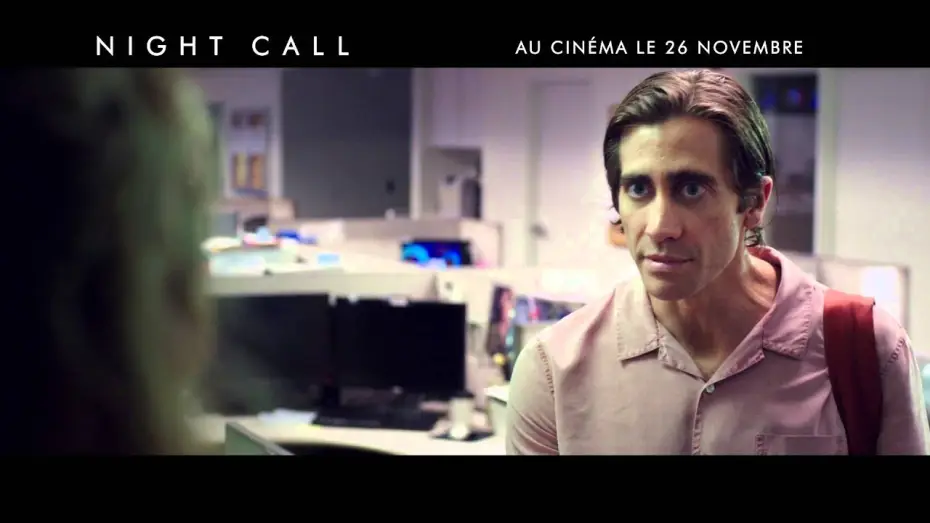 Видео к фильму Стрингер | NIGHT CALL &ndash; Nouvelle bande annonce VF