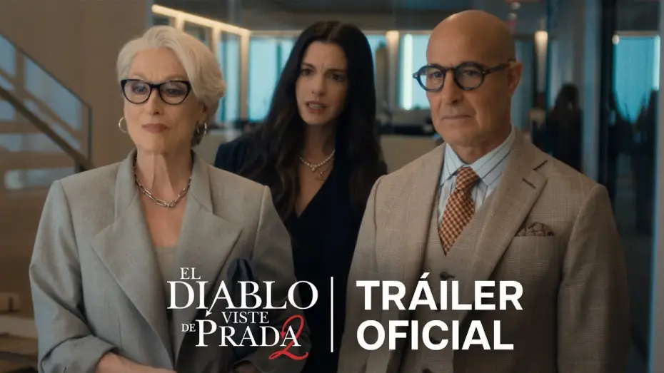 Видео к фильму Дьявол носит Prada 2 | Tr&aacute;iler oficial