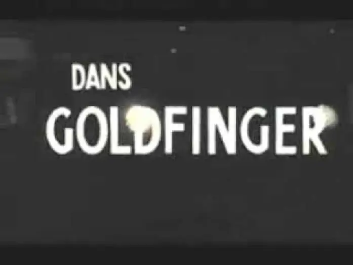 Видео к фильму 007: Голдфингер | 1964 - Goldfinger bande annonce vf