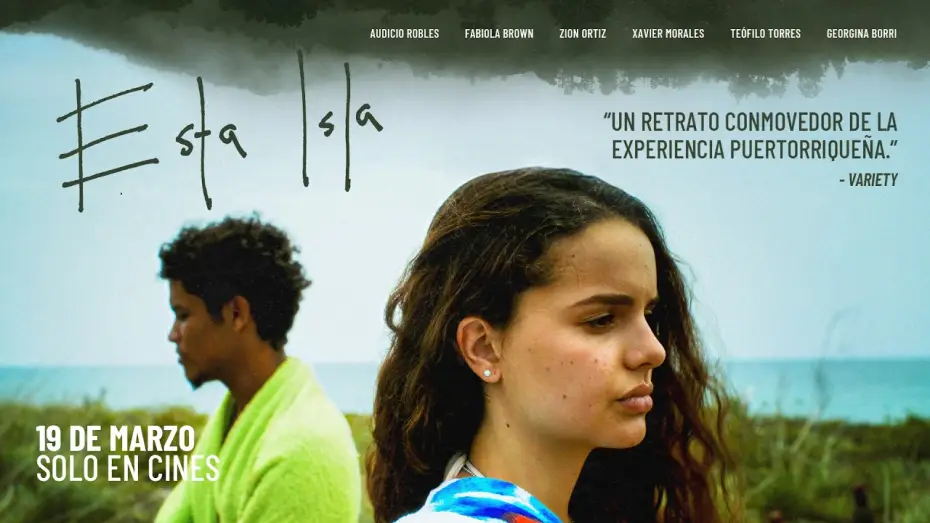 Видео к фильму Esta Isla | ESTA ISLA (THIS ISLAND) TRAILER | ENGLISH
