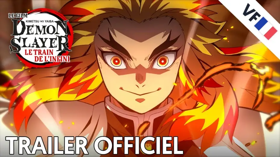 Видео к фильму Истребитель демонов: Поезд &laquo;Бесконечный&raquo; | Demon Slayer -Kimetsu no Yaiba- Le film : Le train de l'infini - Bande Annonce [VF]