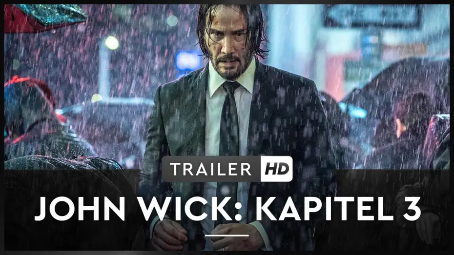 Видео к фильму Джон Уик 3 | John Wick: Kapitel 3 - Trailer 1 - Deutsch HD