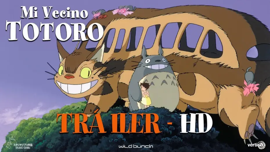 Видео к фильму Мой сосед Тоторо | MI VECINO TOTORO - Tr&aacute;iler Espa&ntilde;ol | HD