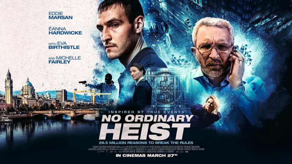 Видео к фильму No Ordinary Heist | In cinemas March 27th