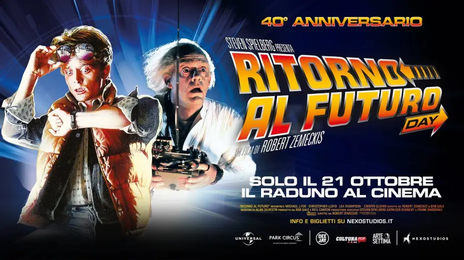 Видео к фильму Назад в будущее | RITORNO AL FUTURO DAY | 40&deg; anniversario - Al cinema solo il 21 ottobre