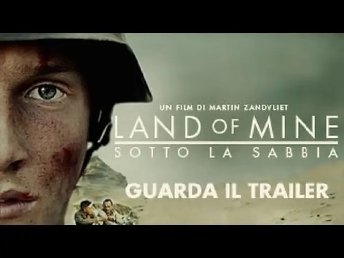 Видео к фильму Моя земля | Land Of Mine - Sotto La Sabbia - Trailer Ufficiale dal 24 Marzo al cinema.