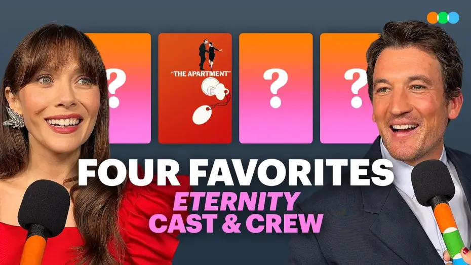 Видео к фильму Вечность | Four Favorites with Elizabeth Olsen, Miles Teller, John Early and More