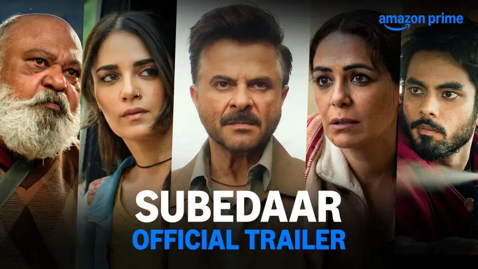 Видео к фильму Субедар | Subedaar - Official Trailer | Anil Kapoor, Radhikka Madan, Aditya Rawal, Mona Singh, Saurabh Shukla
