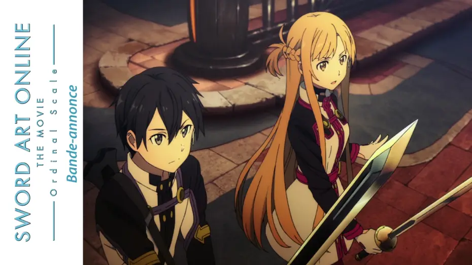 Видео к фильму Мастера меча онлайн: Порядковый ранг | [Trailer] Sword Art Online Ordinal Scale - VOSTFR
