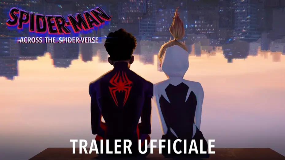 Видео к фильму Человек-паук: Паутина вселенных | Spider-Man: Across The Spider-Verse - Dal 1&deg; giugno al cinema - Trailer Ufficiale