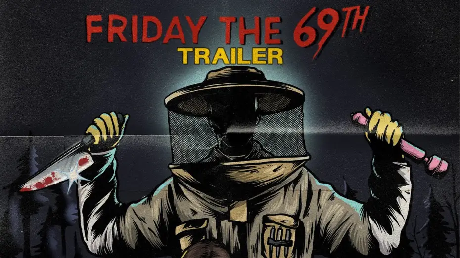 Видео к фильму Friday the 69th | Friday the 69th (2026) Official Trailer