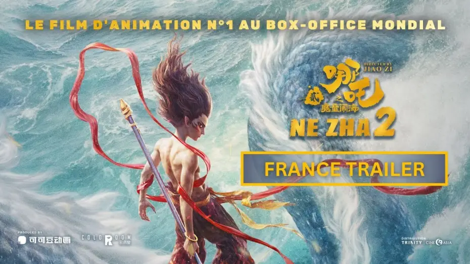 Видео к фильму Нэчжа побеждает Царя драконов | Ne Zha 2 哪吒2 | France Trailer | EN SALLES LE 23 AVRIL