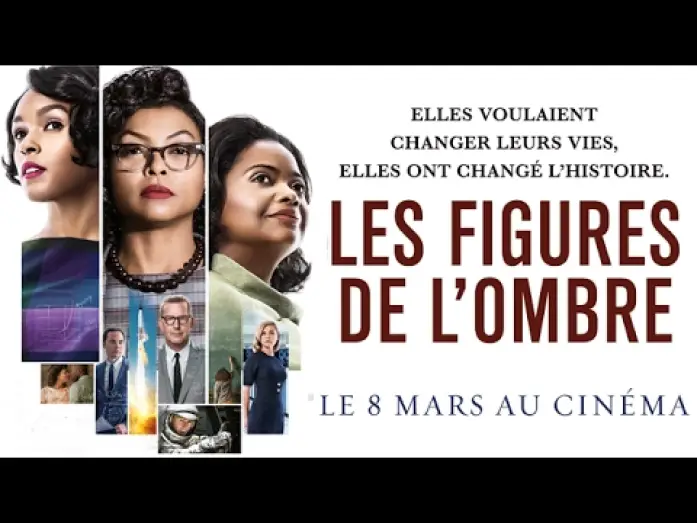 Видео к фильму Скрытые фигуры | Les Figures de l'Ombre - Bande annonce internationale [Officielle] VOST HD