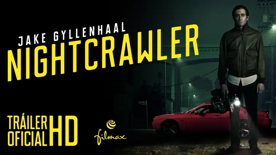 Видео к фильму Стрингер | NIGHTCRAWLER - Tr&aacute;iler Oficial Espa&ntilde;ol