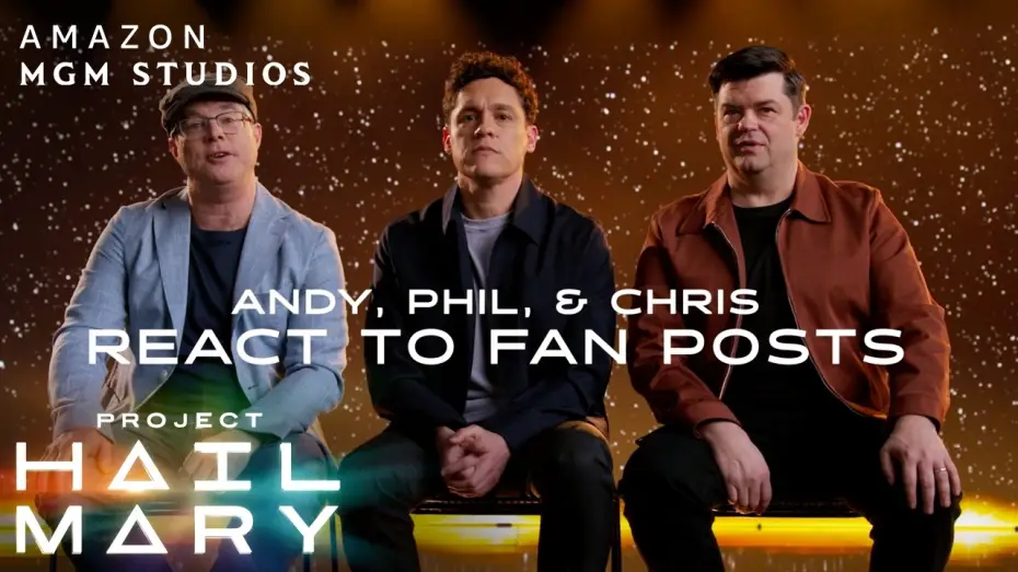 Видео к фильму Проект &laquo;Конец света&raquo; | Andy Weir, Phil Lord & Christopher Miller React to Fan Posts