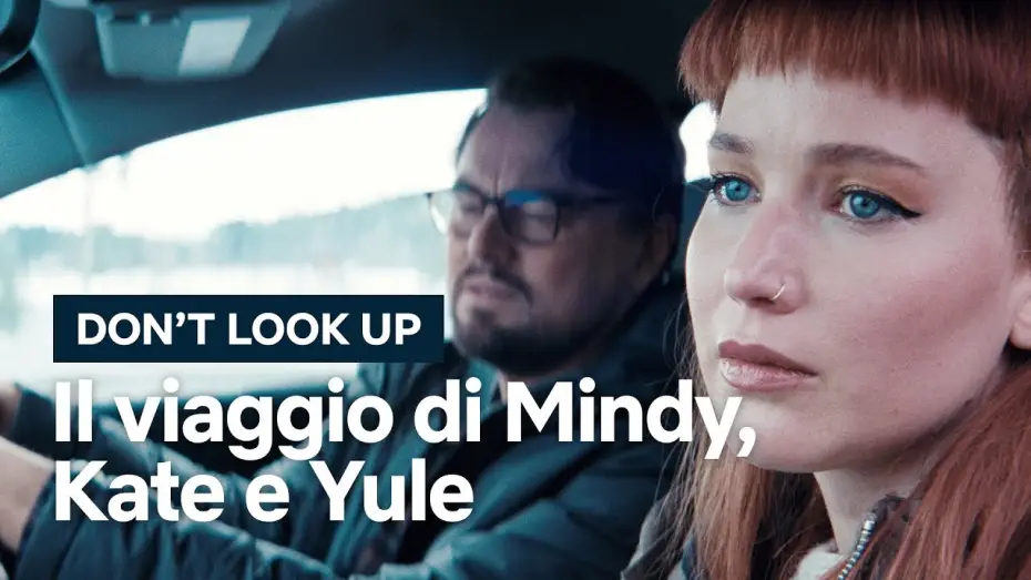 Видео к фильму Не смотрите наверх | Il viaggio malinconico di DiCaprio, Lawrence e Chalamet