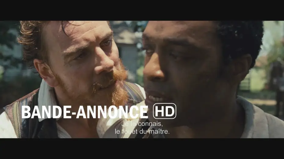 Видео к фильму 12 лет рабства | 12 Years A Slave - Bande-annonce VF HD