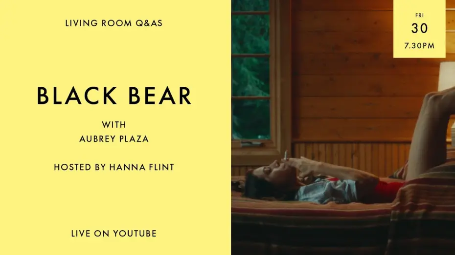 Видео к фильму Чёрный медведь | LIVING ROOM Q&As: Black Bear star Aubrey Plaza hosted by Hanna Flint
