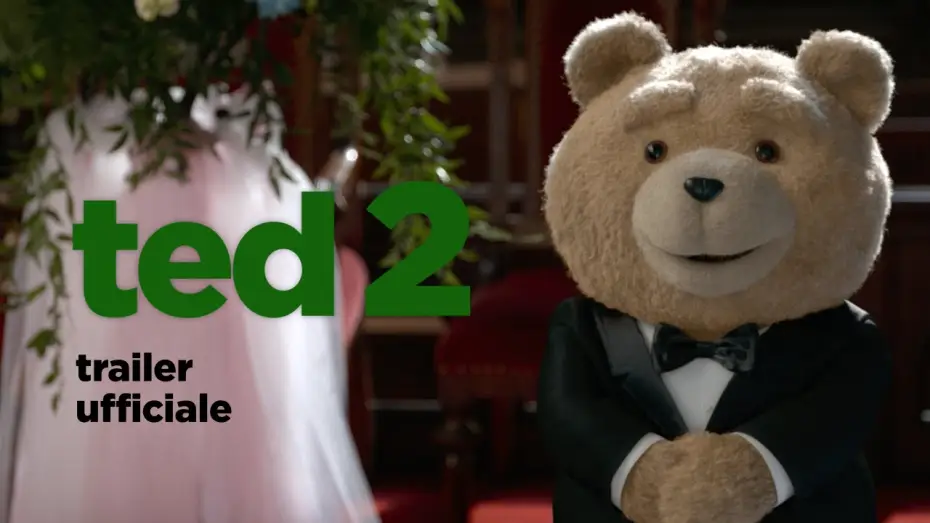 Видео к фильму Третий лишний 2 | TED 2 di Seth MacFarlane - Trailer italiano ufficiale