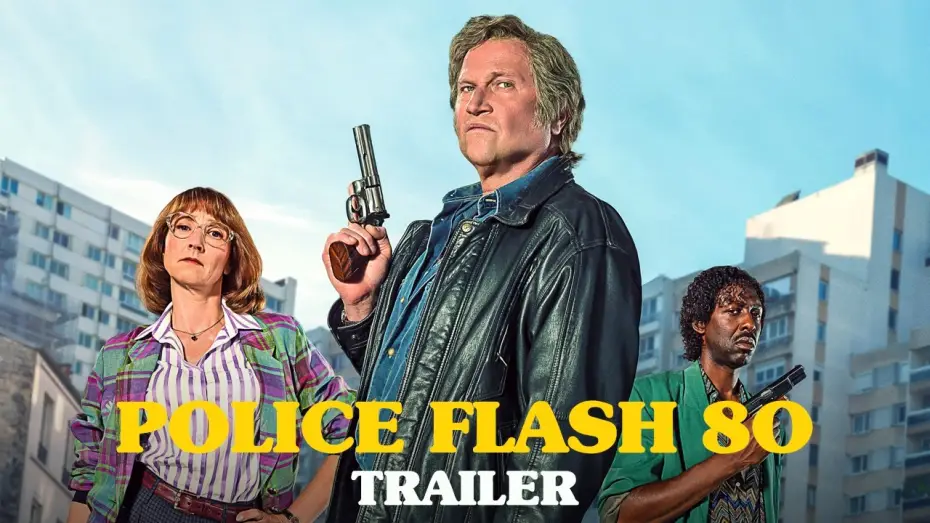 Видео к фильму Police Flash 80 | Police Flash 80 - Official Trailer