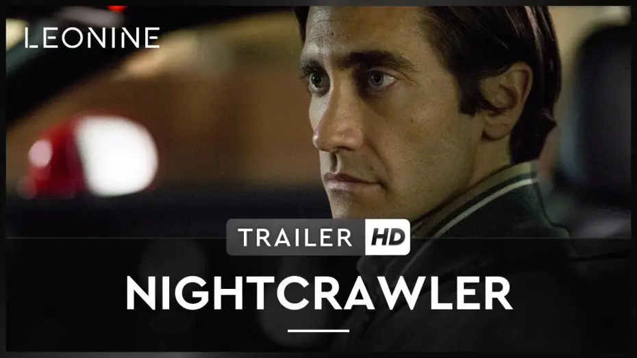 Видео к фильму Стрингер | NIGHTCRAWLER | Trailer | Deutsch
