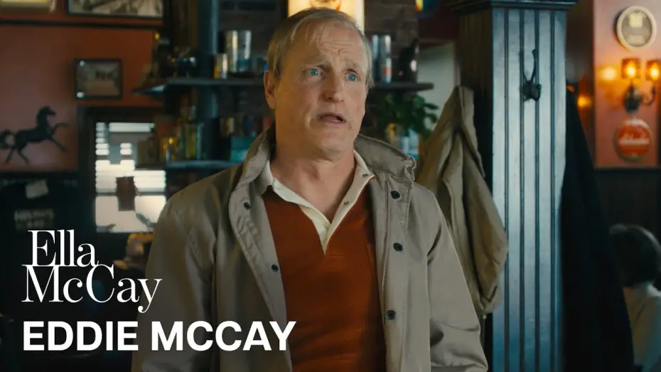 Видео к фильму Элла Маккей | Woody Harrelson is Eddie McCay