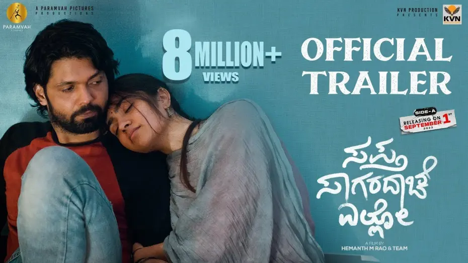 Видео к фильму Sapta Sagaradaache Ello &ndash; Side A | Sapta Sagaradaache Ello (Side A) - Official Trailer | Rakshit Shetty | Rukmini | Hemanth M Rao