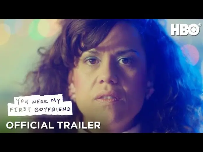 Видео к фильму You Were My First Boyfriend | Official Trailer