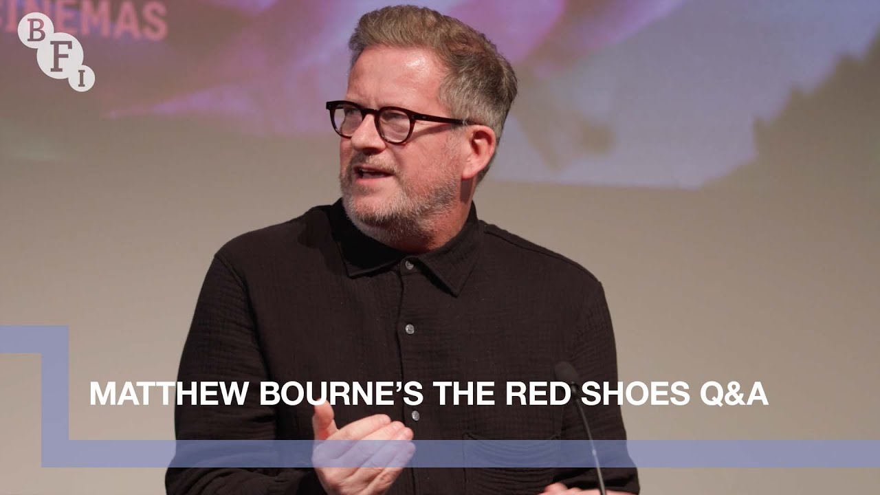 Видео к фильму Красные башмачки | Matthew Bourne and Ashley Shaw on Powell + Pressburger's The Red Shoes | BFI Q&A