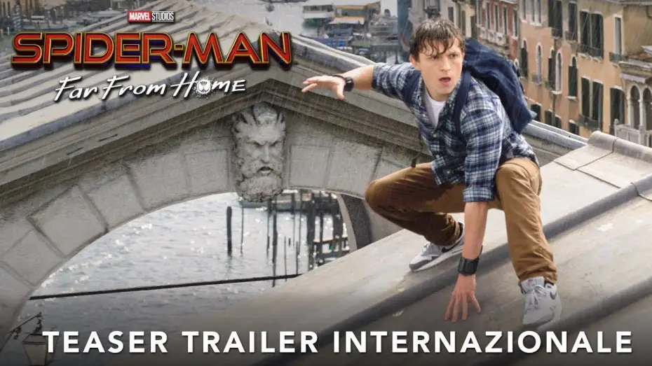 Видео к фильму Человек-паук: Вдали от дома | Spider-Man: Far From Home | Teaser trailer internazionale