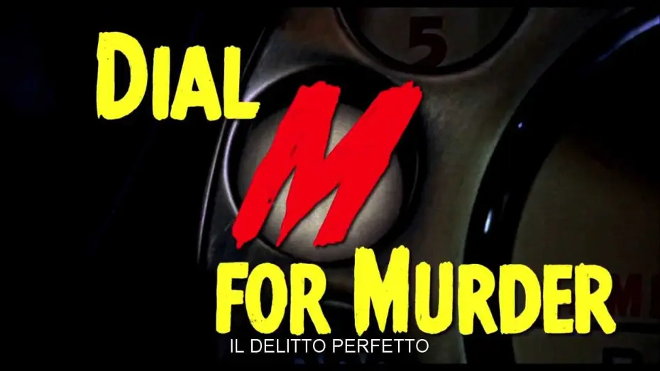Видео к фильму В случае убийства набирайте &laquo;М&raquo; | DIAL M FOR MURDER 3D - Trailer (Il Cinema Ritrovato al Cinema)