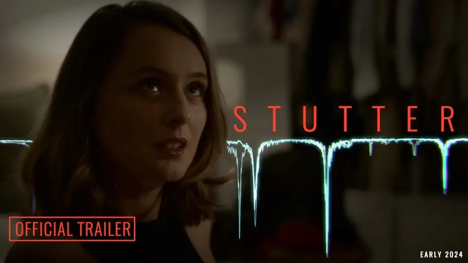 Видео к фильму Stutter | STUTTER (2024) - Official Trailer | Indie Horror Thriller
