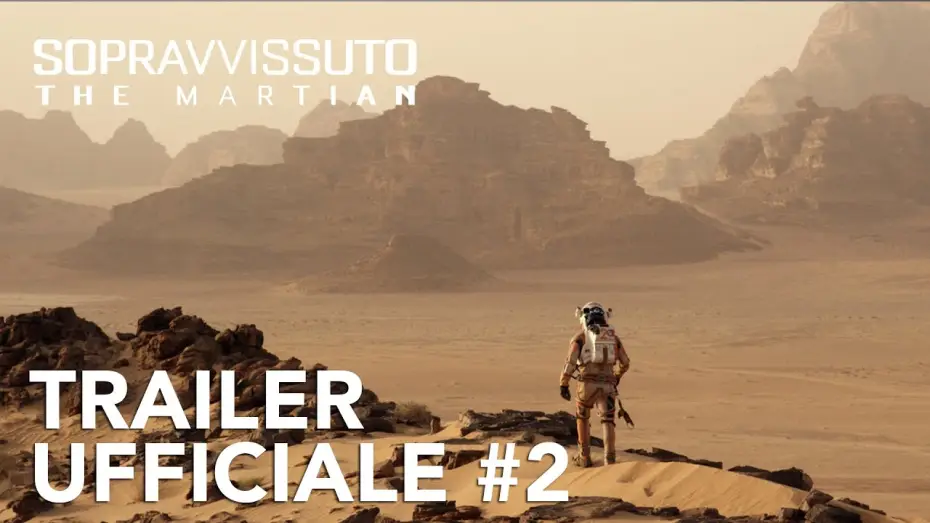 Видео к фильму Марсианин | Sopravvissuto - The Martian | Trailer Ufficiale #2 [HD] | 20th Century Fox