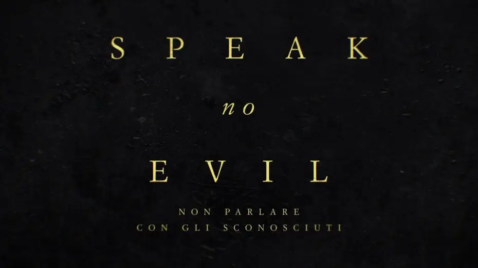Видео к фильму Не говори никому | Speak No Evil | Trailer Ufficiale