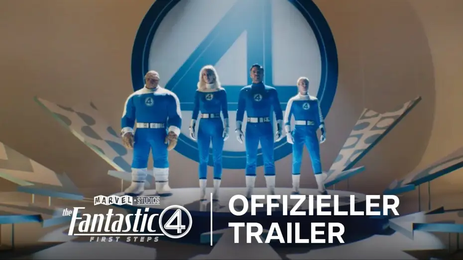 Видео к фильму Фантастическая четверка | The Fantastic Four: First Steps I Offizieller Trailer I Ab 24. Juli im Kino