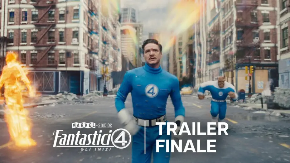 Видео к фильму Фантастическая четверка | I Fantastici Quattro: Gli Inizi | Trailer Finale | Dal 23 Luglio al Cinema