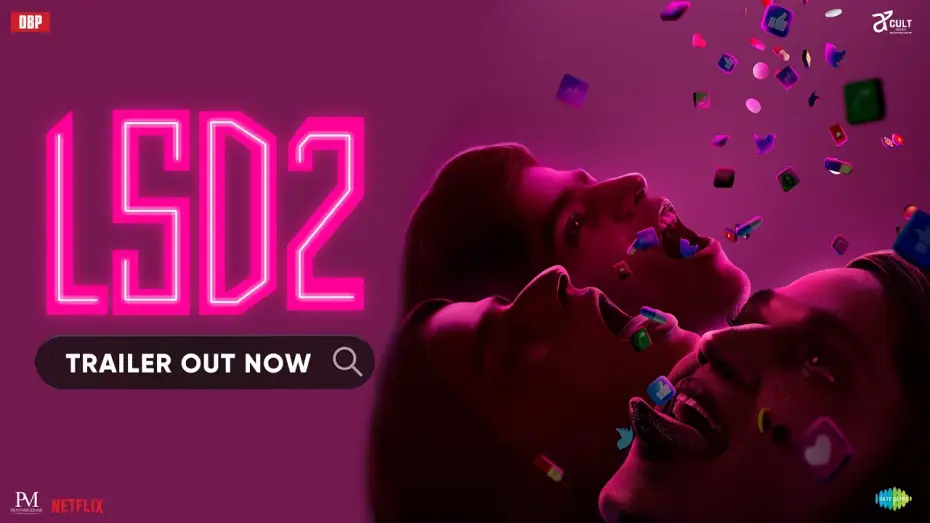 Видео к фильму एलएसडी 2: लव, सेक्स और धोखा 2 | Official Trailer