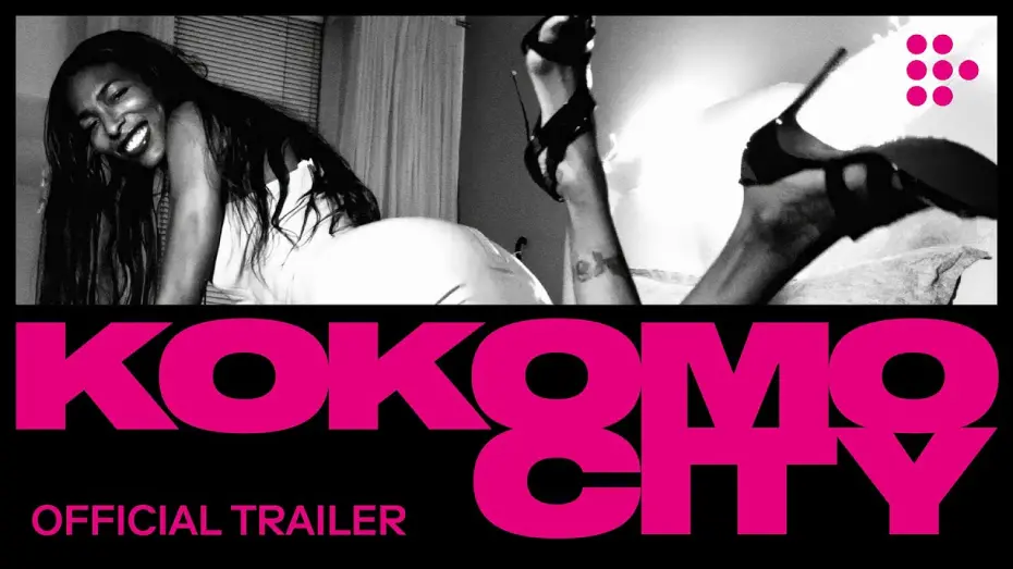 Видео к фильму Кокомо-Сити | Official International Streaming Trailer