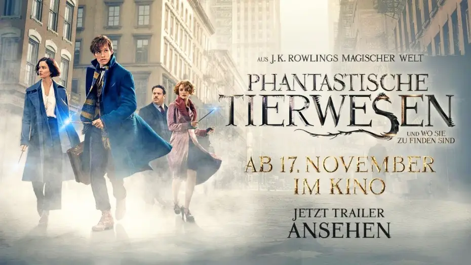 Видео к фильму Фантастические твари и где они обитают | Offizieller Trailer #6