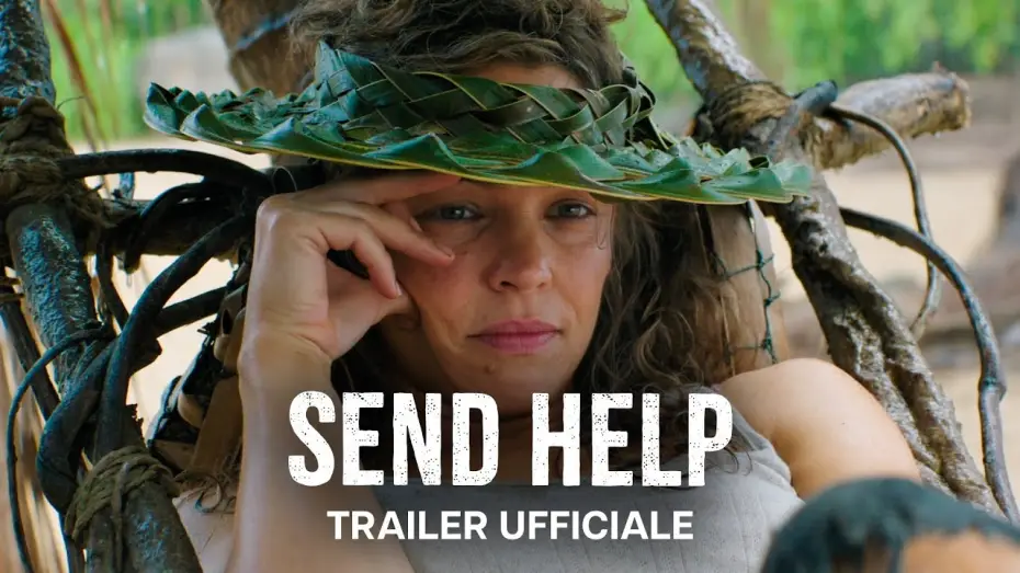 Видео к фильму Пришлите помощь | SEND HELP | Trailer Ufficiale | Dal 29 Gennaio al Cinema