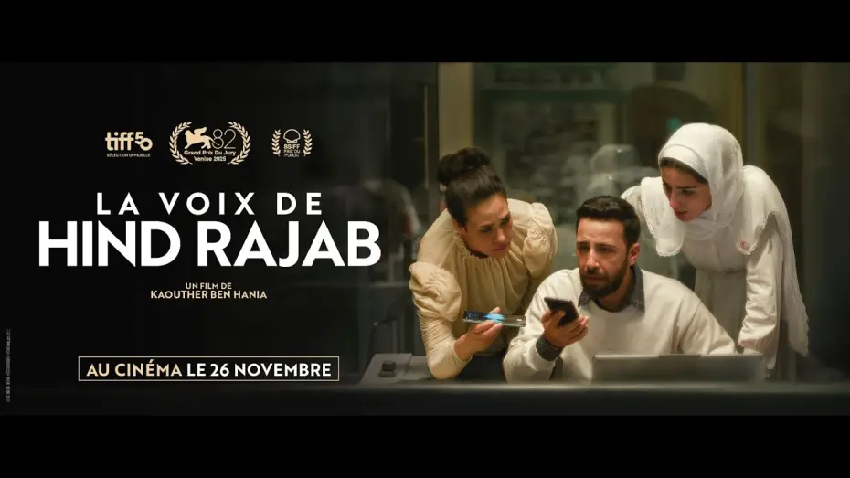 Видео к фильму Голос Хинд Раджаб | LA VOIX DE HIND RAJAB - Bande Annonce