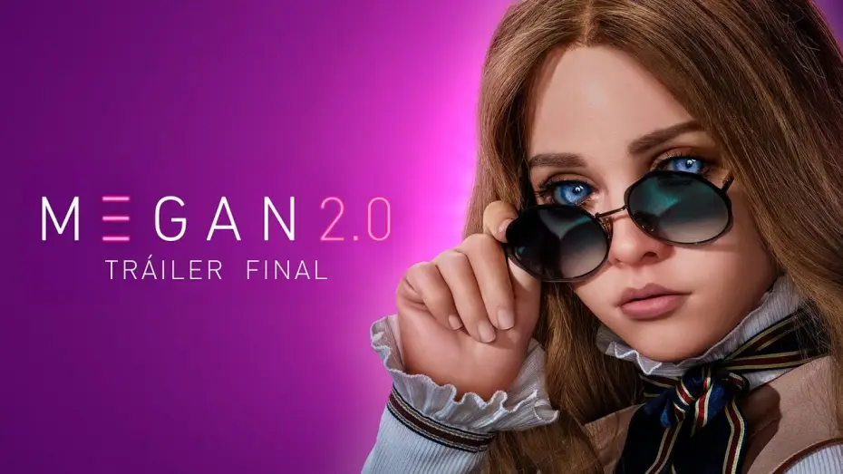 Видео к фильму МЕГАН 2.0 | Tr&aacute;iler Final en espa&ntilde;ol
