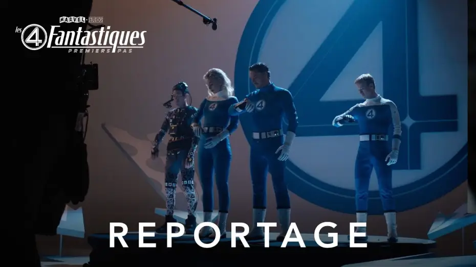 Видео к фильму Фантастическая четверка | Les 4 Fantastiques : Premiers pas - Reportage : Les d&eacute;cors du film | Marvel