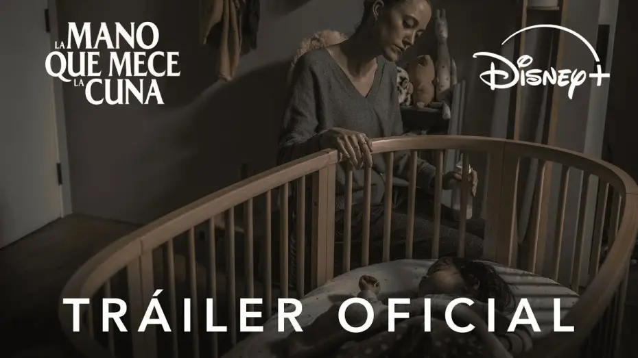 Видео к фильму Рука, качающая колыбель | La Mano que Mece la Cuna | Tr&aacute;iler oficial en castellano | 19 de noviembre en Disney+