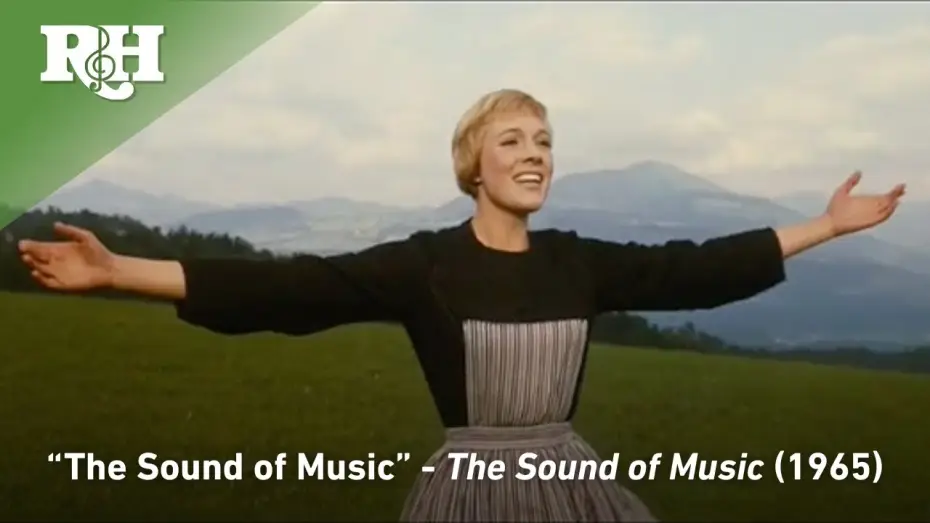 Видео к фильму Звуки музыки | "The Sound of Music"