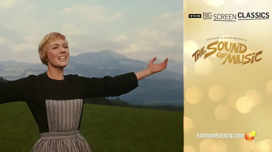 Видео к фильму Звуки музыки | Fathom Events Spot