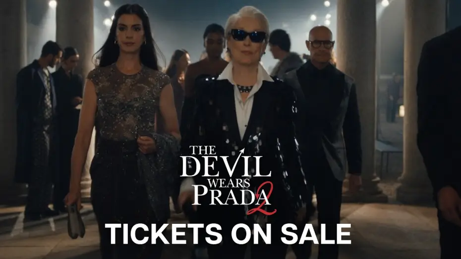 Видео к фильму Дьявол носит Prada 2 | Tickets on Sale Now
