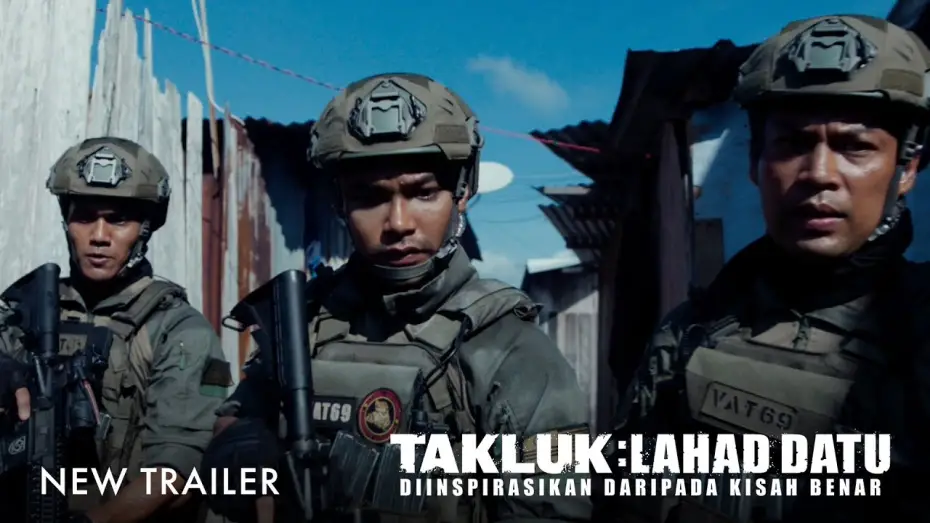 Видео к фильму Битва за Лахад-Дату | TAKLUK LAHAD DATU - DIINSPIRASIKAN DARIPADA KISAH BENAR | New Trailer